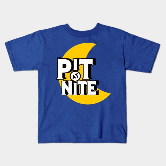 Pit At Nite Kids T-Shirt by SHOP.DEADPIT.COM 